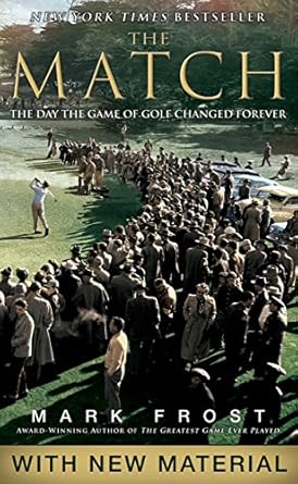 Unforgettable Insights: A Review of The Match: The Day the Game of Golf Changed Forever