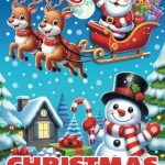 Discover the Magic of the Holidays with Our Review of the Jumbo Christmas Coloring Book For Kids: Very Easy to Color With Santa, Elf, Gift Boxes, Reindeer and So Much More Christmas-Themed Designs For Kids Ages 2 and Up!