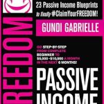 Unlock Your Financial Potential: A Comprehensive Review of ‘Passive Income Freedom: 23 Passive Income Blueprints: Go Step-by-Step from Complete Beginner to ,000-10,000/mo in the next 6 Months! (Passive Income Freedom Series) Unlock Your Financial Potential: A Comprehensive Review of ‘Passive Income Freedom: 23 Passive Income Blueprints: Go Step-by-Step from Complete Beginner to ,000-10,000/mo in the next 6 Months! (Passive Income Freedom Series)