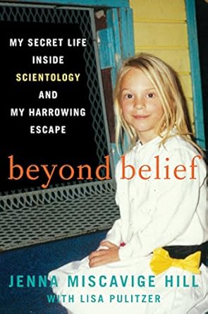 Unveiling the Truth: A Compelling Review of Beyond Belief: My Secret Life Inside Scientology and My Harrowing Escape from Amazon