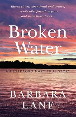 Unveiling Resilience: A Captivating Review of Broken Water: An Extraordinary True Story from Amazon