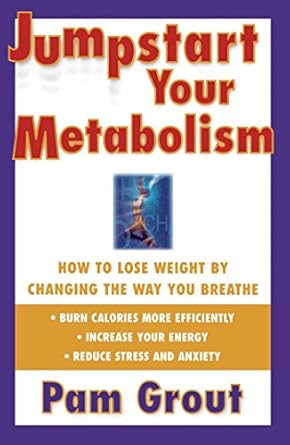 Unlock the Secrets to Weight Loss: A Comprehensive Review of ‘Jumpstart Your Metabolism: How To Lose Weight By Changing The Way You Breathe’
