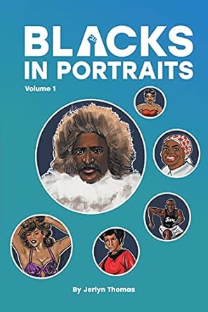 An Inspiring Tribute to Heritage: A Review of ‘Blacks in Portraits [Print Replica]’ – A Must-Read for History Enthusiasts!