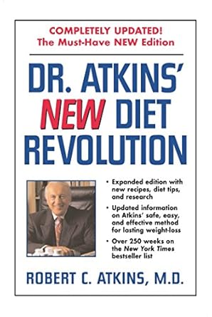 Discover the Secrets to Lasting Weight Loss: A Comprehensive Review of Dr. Atkins’ New Diet Revolution
