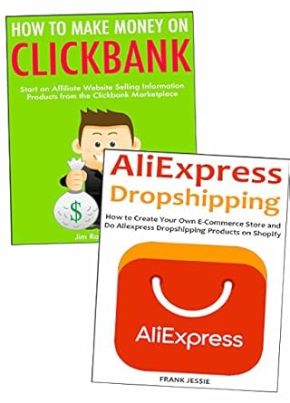 Unlock Your Financial Freedom: A Comprehensive Review of ‘Selling to Make Money from Home: Clickbank & China Dropshipping Business Ideas for Beginners from Amazon’