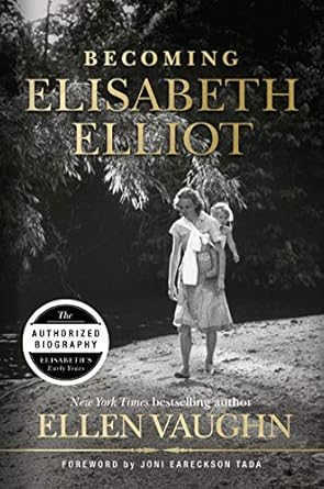Discover the Inspiring Journey of Faith: A Review of ‘Becoming Elisabeth Elliot’