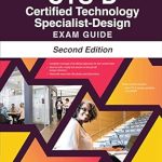 Essential Review: CTS-D Certified Technology Specialist-Design Exam Guide, Second Edition – Your Ultimate Resource for Success! Essential Review: CTS-D Certified Technology Specialist-Design Exam Guide, Second Edition – Your Ultimate Resource for Success!