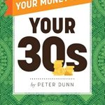 Unlock Your Financial Future: A Comprehensive Review of &#8216;Your Money Life: Your 30s&#8217; for Smart Money Management