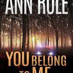 Discover the Gripping Secrets in ‘You Belong to Me’ – A Captivating Review of This Must-Read Thriller