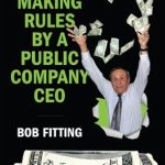 Unlock Your Financial Potential: A Comprehensive Review of ‘Money Making Rules’ by a Public Company CEO