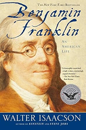 Discover the Inspiring Journey of a Founding Father: A Review of Benjamin Franklin: An American Life