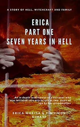 Unforgettable Journey: A Gripping Review of Erica Part One: Seven Years In Hell