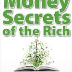 Unlocking Wealth: A Comprehensive Review of Money Secrets of the Rich – Learn the 7 Secrets to Financial Freedom from Amazon