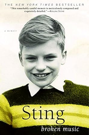 An Unforgettable Journey Through Sound: A Review of Broken Music: A Memoir