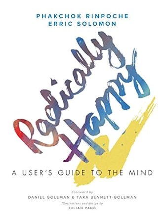 Unlocking Joy: A Transformative Review of ‘Radically Happy: A User’s Guide to the Mind’
