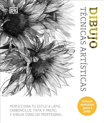 Unveiling Masterful Skills: A Review of Dibujo: Técnicas artísticas (Artist’s Drawing Techniques) (Spanish Edition)