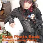 Discover the Enchanting World of Gothic Fashion: A Review of Suzu Photo Book -Crossdressing Photo-: Gothic Lolita-2- (Suzu Photo Book Gothic Lolita)