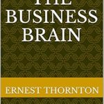 Transform Your Career: A Comprehensive Review of ‘Building The Business Brain: Develop The Right Mindset To Transition From Employee To Entrepreneur’ Transform Your Career: A Comprehensive Review of ‘Building The Business Brain: Develop The Right Mindset To Transition From Employee To Entrepreneur’