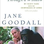Discover the Heartfelt Journey of ‘Through a Window: My Thirty Years with the Chimpanzees of Gombe’ – A Captivating Review of Jane Goodall’s Inspiring Memoir