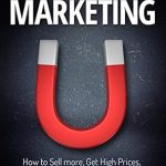Unlock Your Business Potential: A Comprehensive Review of ‘Creative Marketing: How To Sell More, Get High Prices, and Develop Your Business to Success’ from Amazon