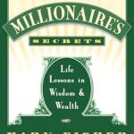 Unlocking Financial Freedom: A Compelling Review of The Millionaire’s Secrets: Life Lessons in Wisdom and Wealth from Amazon