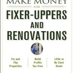 Unlock Hidden Profits: A Comprehensive Review of Make Money with Fixer-Uppers and Renovations (Make Money in Real Estate Book 2) Unlock Hidden Profits: A Comprehensive Review of Make Money with Fixer-Uppers and Renovations (Make Money in Real Estate Book 2)
