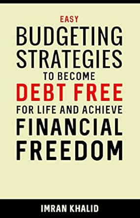 Transform Your Financial Future: A Review of ‘Personal Finance: Easy Budgeting Strategies to Become Debt Free for Life and Achieve Financial Freedom’