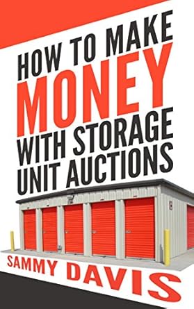 Unlock Hidden Profits: A Comprehensive Review of ‘How To Make Money With Storage Unit Auctions’ from Amazon