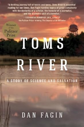 An Eye-Opening Journey into Environmental Justice: Toms River: A Story of Science and Salvation