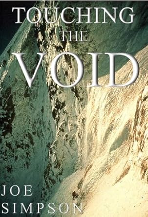 An Unforgettable Journey of Survival: A Review of Touching the Void