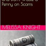 Uncover the Secrets to Financial Freedom: A Comprehensive Review of ‘Work From Home, Make Money Online and Don’t Waste a Penny on Scams’ from Amazon Uncover the Secrets to Financial Freedom: A Comprehensive Review of ‘Work From Home, Make Money Online and Don’t Waste a Penny on Scams’ from Amazon