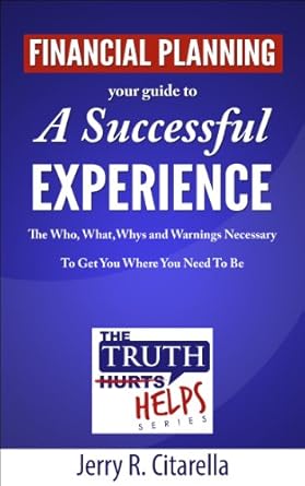 Unlock Your Financial Future: A Comprehensive Review of ‘Financial Planning – Your Guide To A Successful Experience (The Truth Helps Series Book 1)’