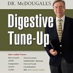 Transform Your Gut Health: A Comprehensive Review of Dr. McDougall’s Digestive Tune-Up Transform Your Gut Health: A Comprehensive Review of Dr. McDougall’s Digestive Tune-Up