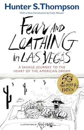 Unforgettable Insights: Review of Fear and Loathing in Las Vegas: A Savage Journey to the Heart of the American Dream