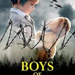 An Unforgettable Journey of Resilience: Boys of Courage: A WW2 Historical Novel, Based on a True Story of a Jewish Holocaust Survivor (Gripping World War 2 Resistance Stories Book 7)
