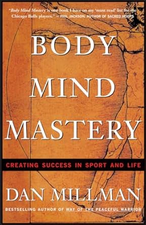 Unlock Your Potential: A Comprehensive Review of Body Mind Mastery: Training for Sport and Life