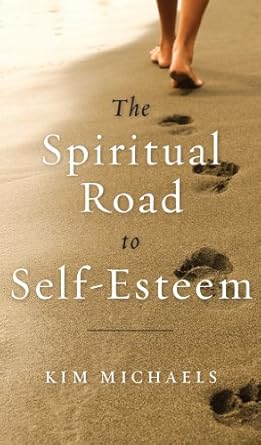 Discover Your Inner Strength: A Comprehensive Review of ‘The Spiritual Road to Self-Esteem’