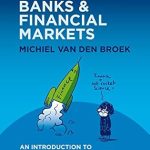 Discover the Secrets of Finance: A Comprehensive Review of ‘UNDERSTAND BANKS & FINANCIAL MARKETS: An Introduction to the International World of Money and Finance’