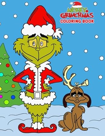Discover the Joy of the Season: A Heartfelt Review of the Grinch.mas Coloring Book: Cute Coloring Pages With Many Characters for Kids, Adults to Color and Have Fun, Great Gift for Christmas