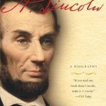 Discover the Inspiring Journey of a Nation’s Leader: A. Lincoln: A Biography