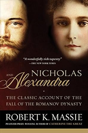 Unraveling Tragedy: A Must-Read Review of *Nicholas and Alexandra: The Classic Account of the Fall of the Romanov Dynasty* Unraveling Tragedy: A Must-Read Review of *Nicholas and Alexandra: The Classic Account of the Fall of the Romanov Dynasty*