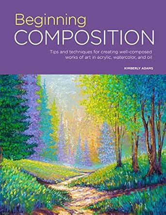 Unlock Your Artistic Potential: A Comprehensive Review of ‘Portfolio: Beginning Composition – Tips and Techniques for Creating Well-Composed Works of Art in Acrylic, Watercolor, and Oil’