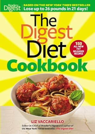 Unlock Your Weight Loss Journey: A Comprehensive Review of The Digest Diet Cookbook: 150 All-New Fat Releasing Recipes to Lose Up to 26 lbs in 21 Days!