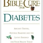 Discover Life-Changing Insights in Our Review of The Bible Cure for Diabetes (Health and Fitness) Discover Life-Changing Insights in Our Review of The Bible Cure for Diabetes (Health and Fitness)
