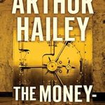 Must-Read Review: The Moneychangers – A Deep Dive into Financial Intrigue and Power Dynamics Must-Read Review: The Moneychangers – A Deep Dive into Financial Intrigue and Power Dynamics