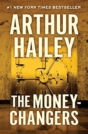 Must-Read Review: The Moneychangers – A Deep Dive into Financial Intrigue and Power Dynamics