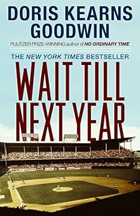 An Unforgettable Journey Through Time: Wait Till Next Year: A Memoir from Amazon