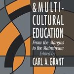 Unlocking Diverse Perspectives: A Compelling Review of ‘Research In Multicultural Education: From The Margins To The Mainstream’ (Wisconsin Series of Teacher Education)