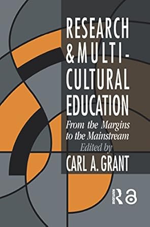 Unlocking Diverse Perspectives: A Compelling Review of ‘Research In Multicultural Education: From The Margins To The Mainstream’ (Wisconsin Series of Teacher Education)