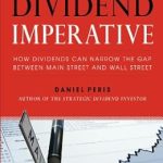 Unlock Financial Freedom: A Compelling Review of The Dividend Imperative: How Dividends Can Narrow the Gap between Main Street and Wall Street Unlock Financial Freedom: A Compelling Review of The Dividend Imperative: How Dividends Can Narrow the Gap between Main Street and Wall Street